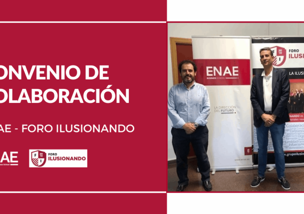 Foro Ilusionando se une a las entidades colaboradoras de ENAE
