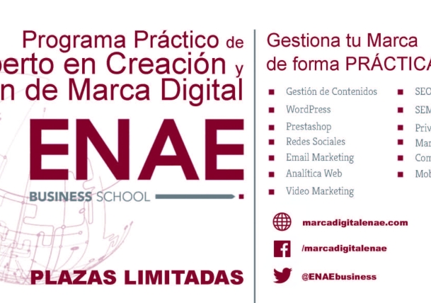 ENAE Business School pone en marcha el Programa Práctico de Experto en Creación y Gestión de Marca Digital